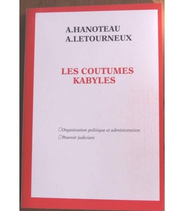 Les coutumes Kabyles - Political organisation and administration