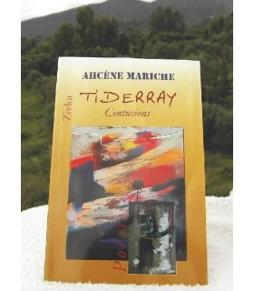 TIDDERAY: Contusions¸ Poèmes Kabyles de Ahcene Mariche