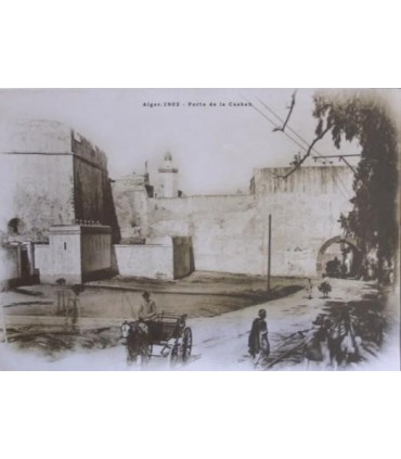 Vieille Photo d'Alger: Porte de la Casbah