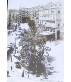 Vieille Photo d'Alger: La Place du Théâtre