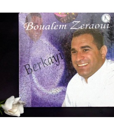 Premier CD de musique de Boualem Zeraoui - Berkayi